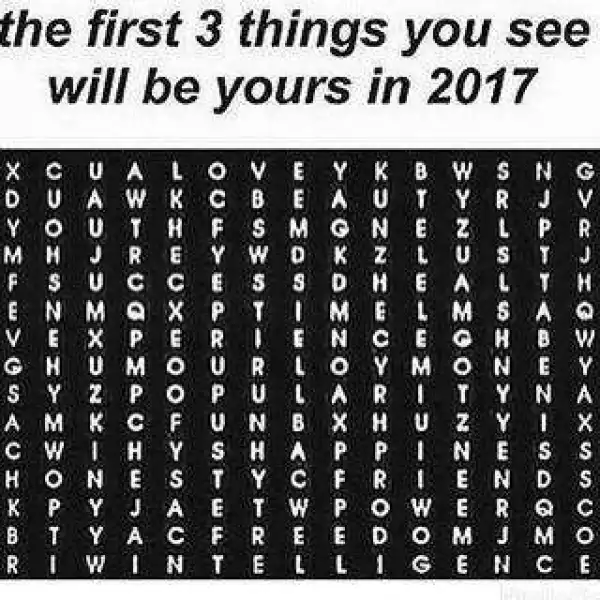 Just For Fun!!! The First 3 Things You See Will Be Yours In 2017 [Comment When You See It]